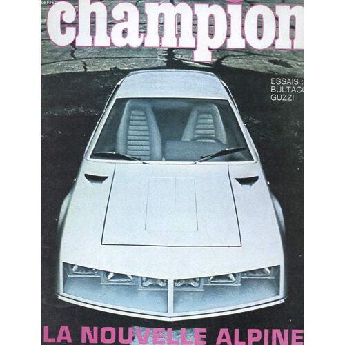 Champion N°63 - La Nouvelle Alpine - Essais : Bultaco, Guzzi;