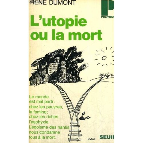 L'utopie Ou La Mort! - Collection Politique N°67