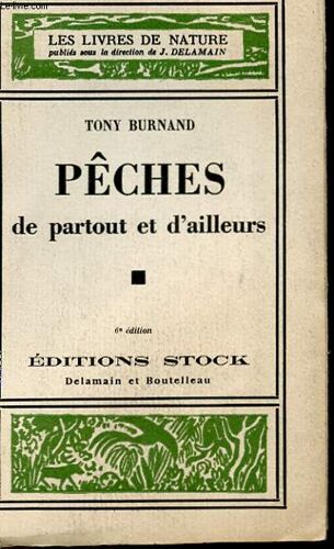Peches De Partout Et Dailleurs