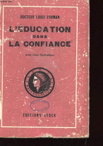 L'education Dans La Confiance Avec Envoi De L'auteur