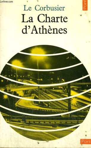 La Charte D'athenes - Collection Points N°25
