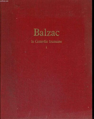 La Comedie Humaine Tome 1