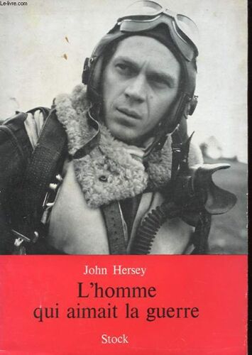 L'homme Qui Aimait La Guerre