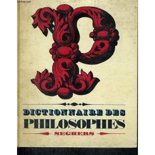 Dictionnaire Des Philosophes