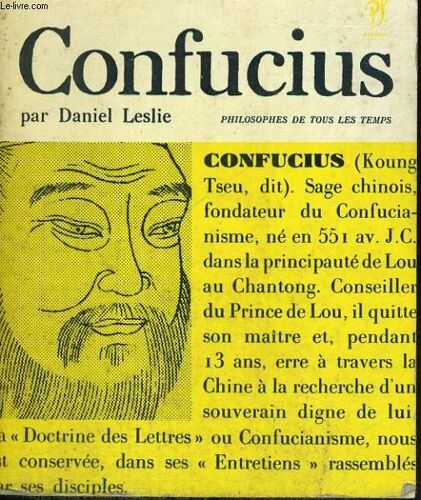 Confucius - Collection Philosophes De Tous Les Temps N° 3