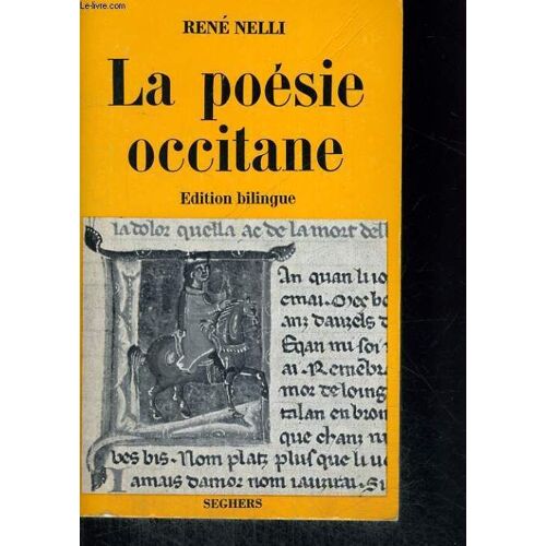La Poésie Occitane Des Origines À Nos Jours