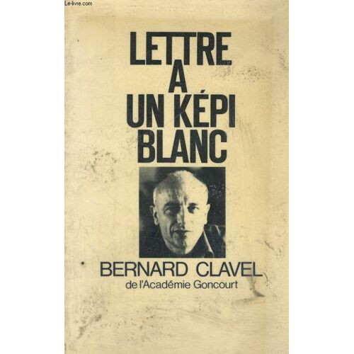 Lettre A Un Kepi Blanc