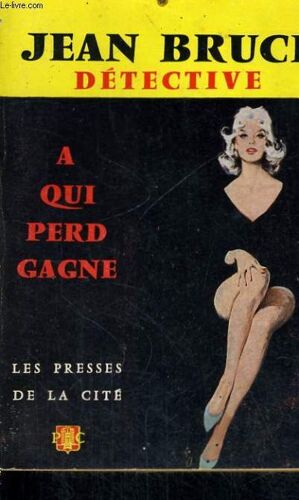 A Qui Perd Gagne
