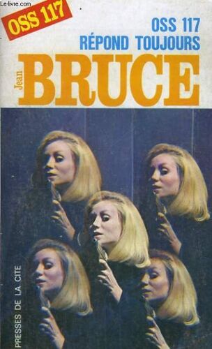 Oss 117 Repond Toujours