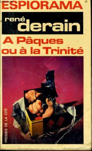 A Paques Ou A La Trinite