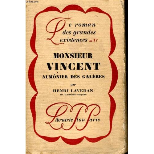 Monsieur Vincent, Aumonier Des Galeres