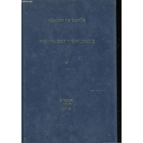 Memoires De Guerre, 3 Volumes