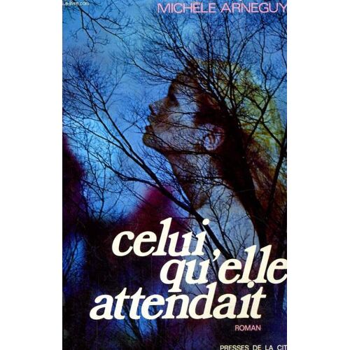Celui Qu'elle Attendait