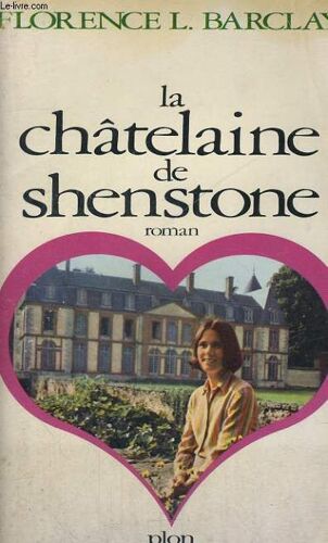 La Chatelaine De Shenstone