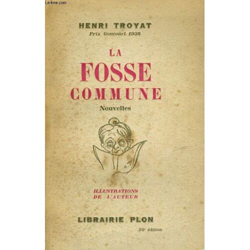 La Fosse Commune, Nouvelles