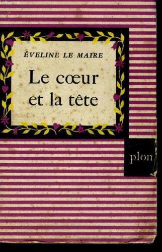 Le Coeur Et La Tete