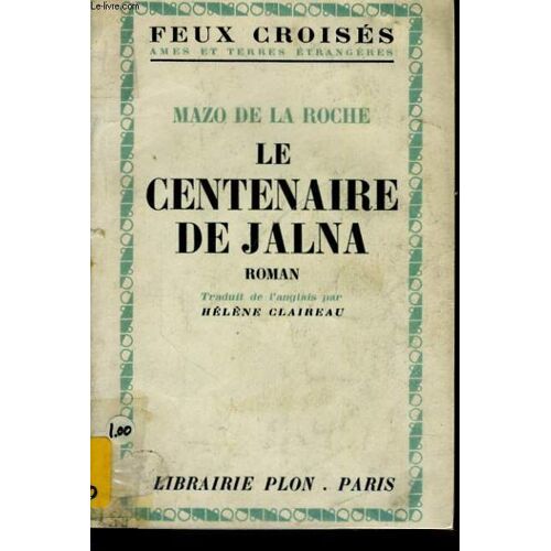 Le Centenaire De Jalna