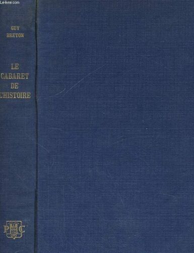 Le Cabaret De L'histoire, Tome 1