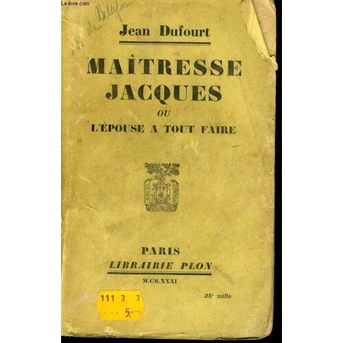 Maitresse Jacques Ou L'epouse A Tout Faire