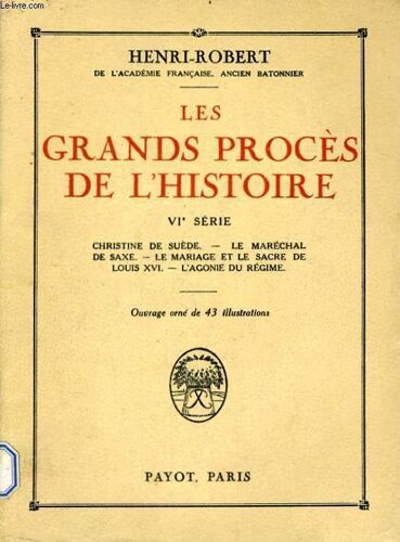 Les Grands Proces De L'histoire, 6ème Serie