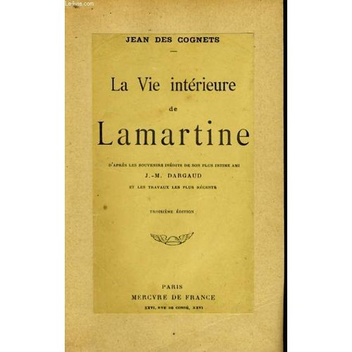 La Vie Interieure De Lamartine