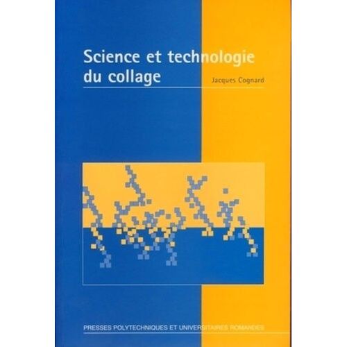Science Et Technologie Du Collage