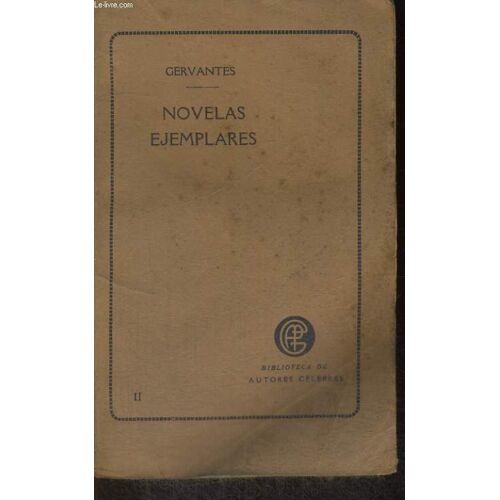 Novelas Ejemplares, Tomo Ii