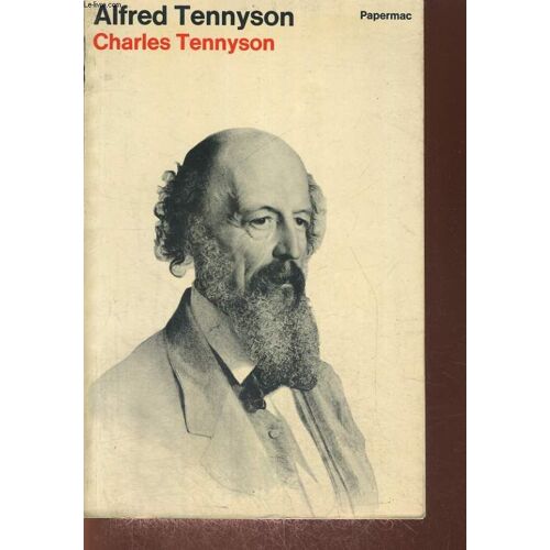 Alfred Tennyson, By His Grandson
