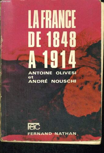 La France De 1848 A 1914