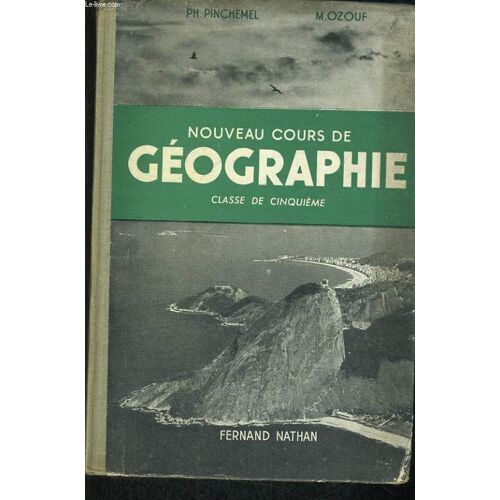 Nouveau Cours De Geographie. Classe De Cinquieme