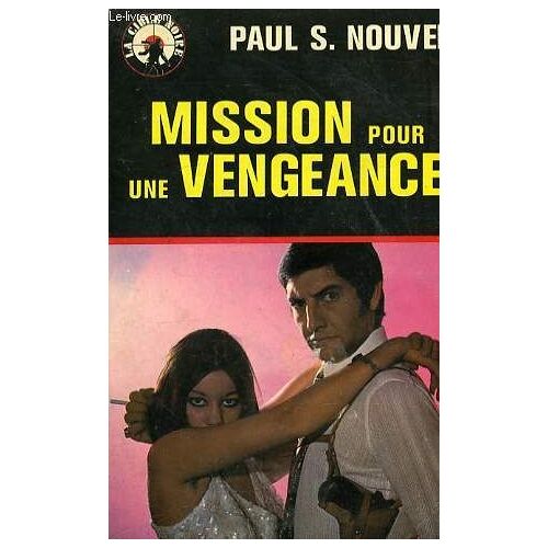 Mission Pour Une Vengeance
