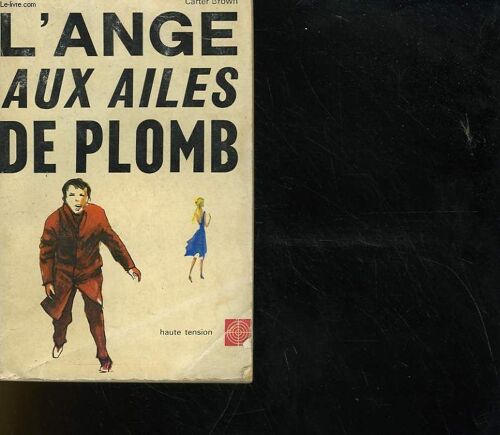 L'ange Aux Ailes De Plomb