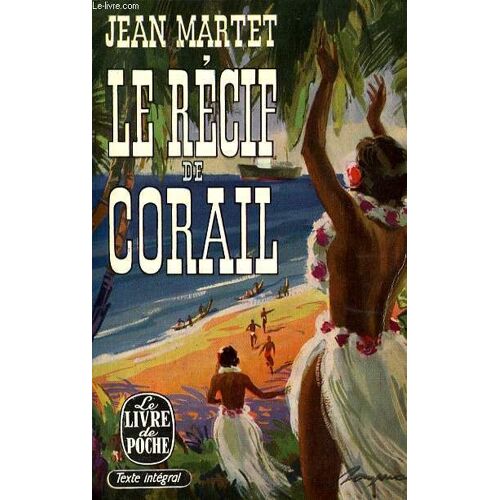 Le Recif De Corail