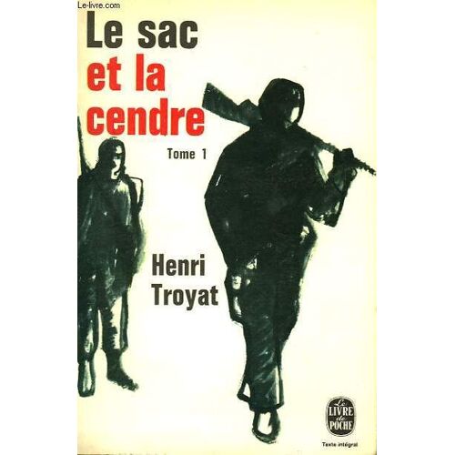 Le Sac Et La Cendre Tome 1