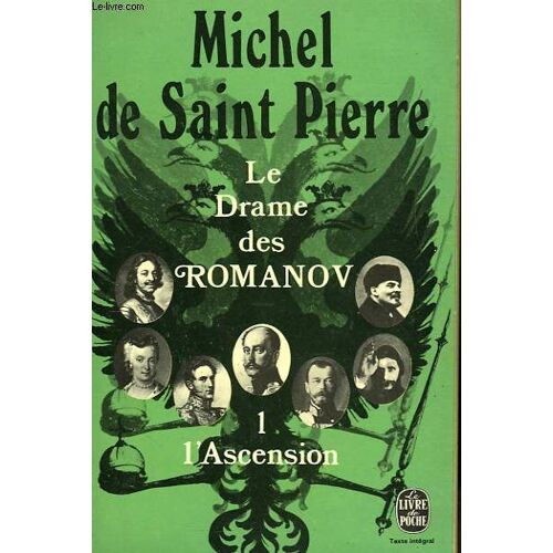 Le Drame Des Romanov - 1 L'ascension