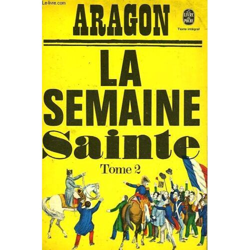 La Semaine Sainte Tome 2