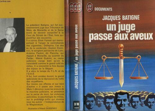 Un Juge Passe Aux Aveux