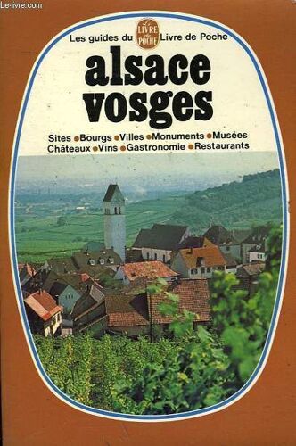 Les Guides Du Livre De Poche - Alsace Vosges