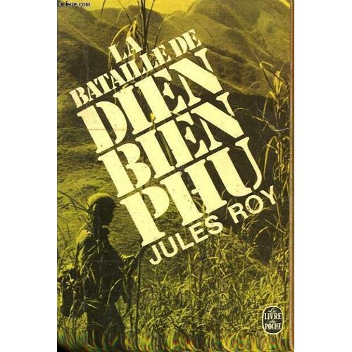 La Bataille De Dien Bien Phu