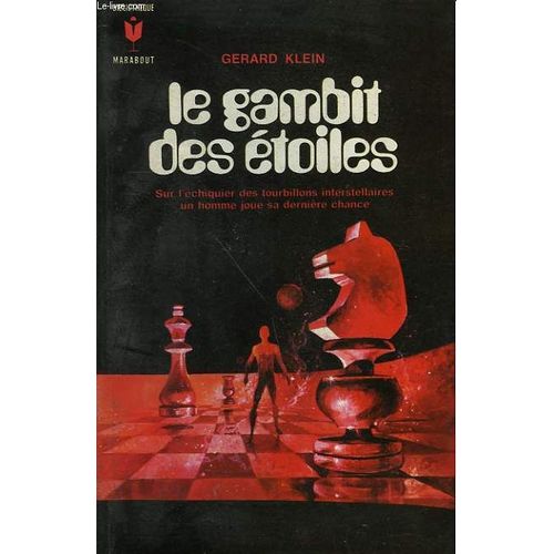 Le Gambit Des Etoiles