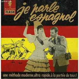 Une Methode Moderne... Ultra R Apide! Je Parle Espagnol