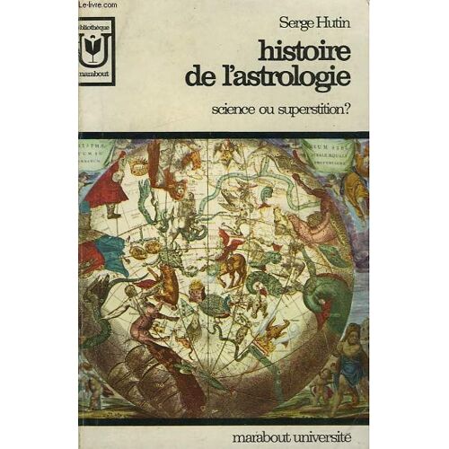 Histoire D El'astrologie - Science Ou Superstition?