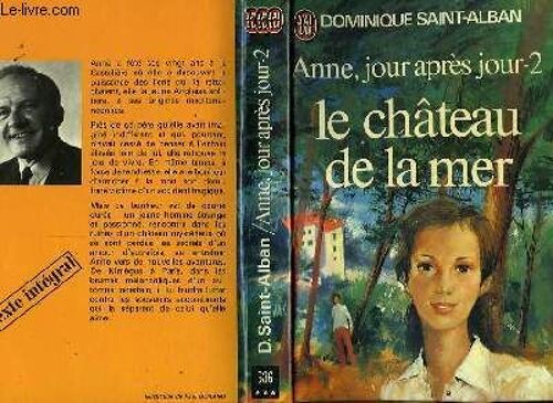 Anne, Jour Apres Jour Le Chateau De La Mer - Tome 2