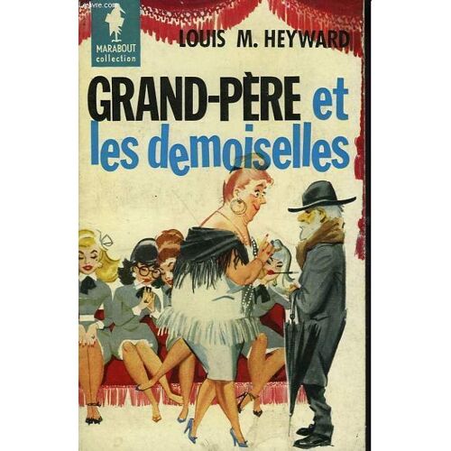 Grand-Pere Et Les Demoiselles - Grandpa And The Girls