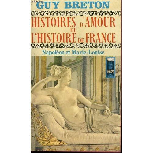 Histoires D'amour De L'histoire De France - Tome 8