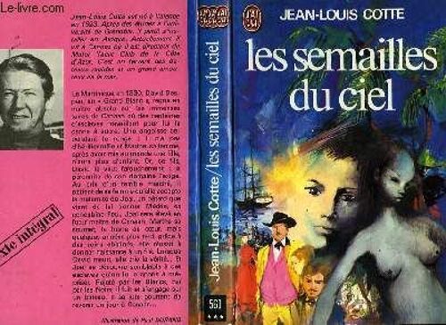 Les Semailles Du Ciel