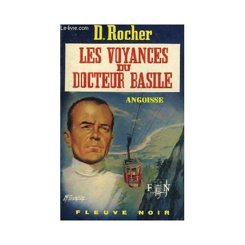 Les Voyances Du Docteur Basile