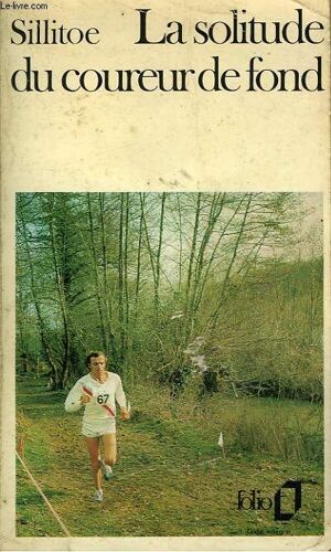 La Solitude Du Coureur De Fond