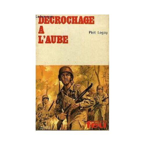 Decrochage A L'aube