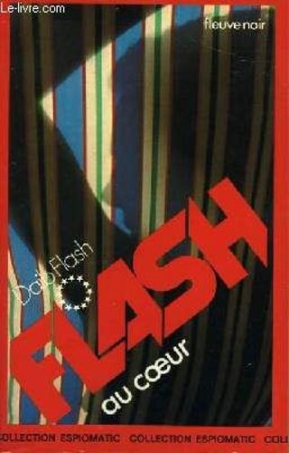 Flash Au Coeur